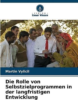 Die Rolle von Selbstzielprogrammen in der langfristigen Entwicklung
