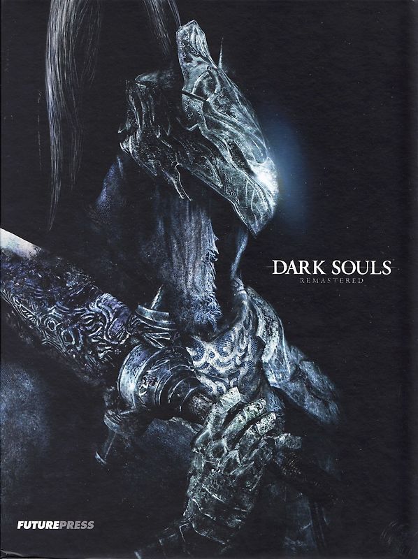 Dark Souls: Remastered - Collector's Edition Guide - Das offizielle Lösungsbuch [Gebundene Ausgabe]