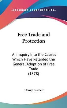 Free Trade And Protection