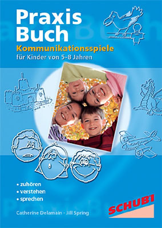 Praxisbuch Kommunikationspiele für Kinder / Kommunikationspiele