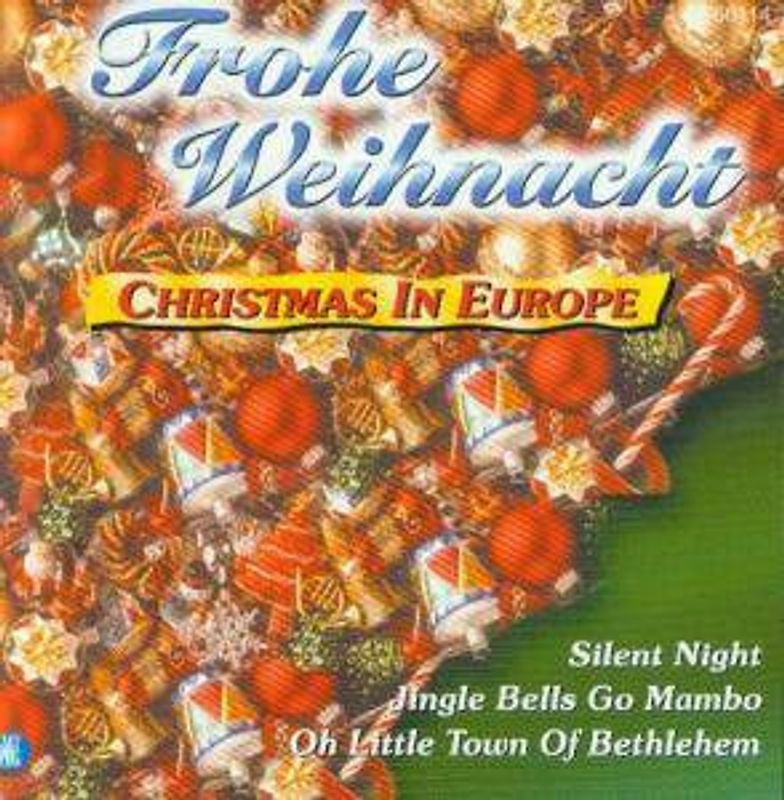 Frohe Weihnacht - Christmas in Europe