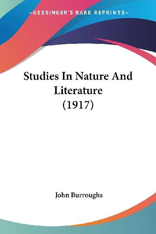Studies In Nature And Literature (1917)