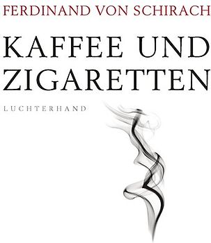 Kaffee und Zigaretten