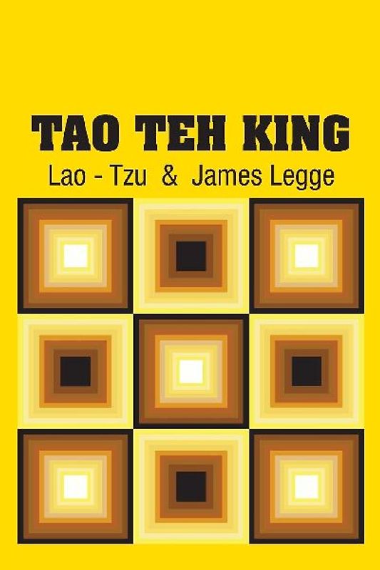 Tao Teh King