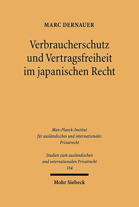 Verbraucherschutz und Vertragsfreiheit im japanischen Recht