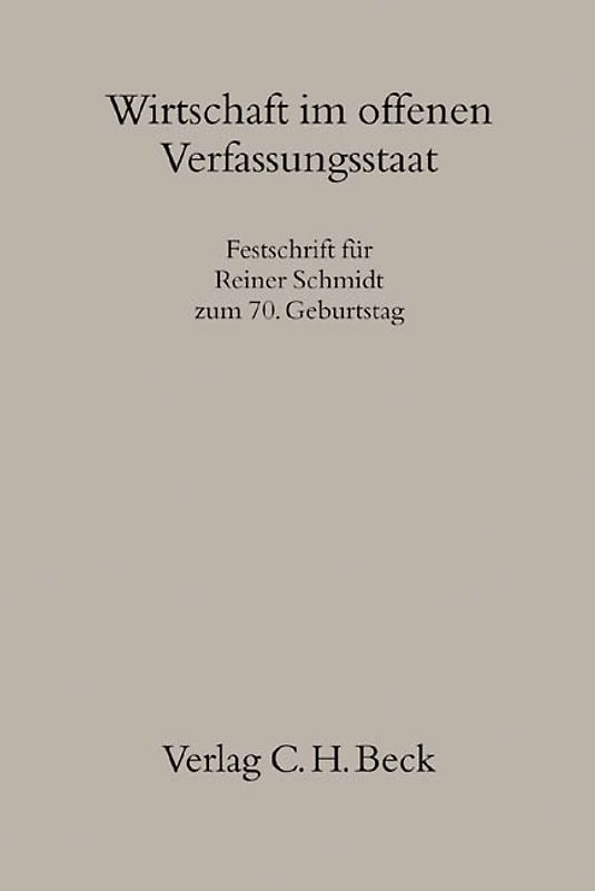 Wirtschaft im offenen Verfassungsstaat