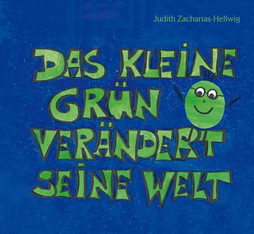 Das kleine Grün verändert seine Welt