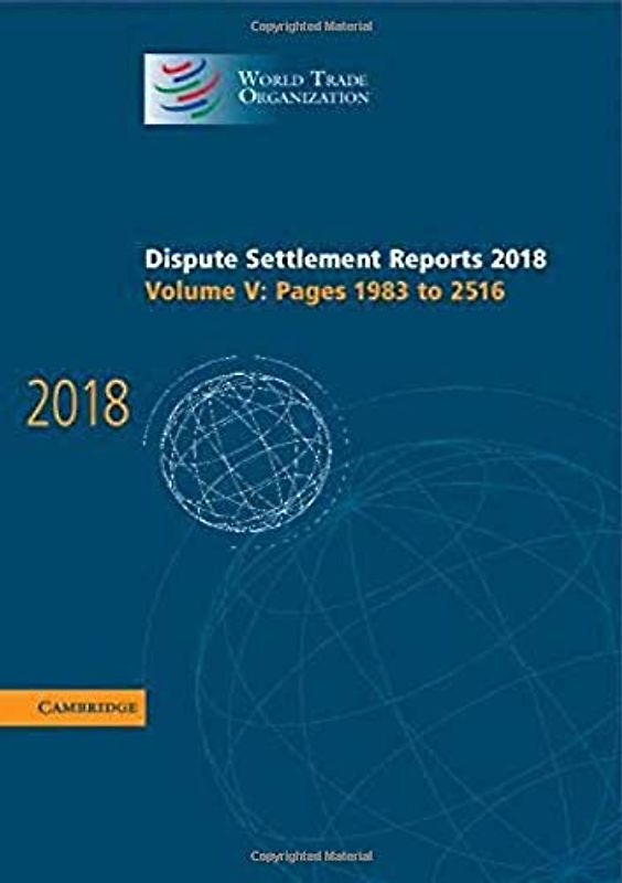 Dispute Settlement Reports 2018: Volume 5, Pages 1983 to 2516