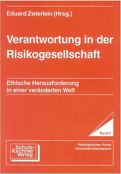 Verantwortung in der Risikogesellschaft