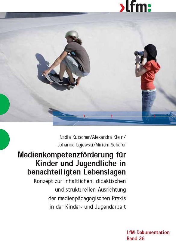 Medienkompetenzförderung für Kinder und Jugendliche in benachteiligten Lebenslagen