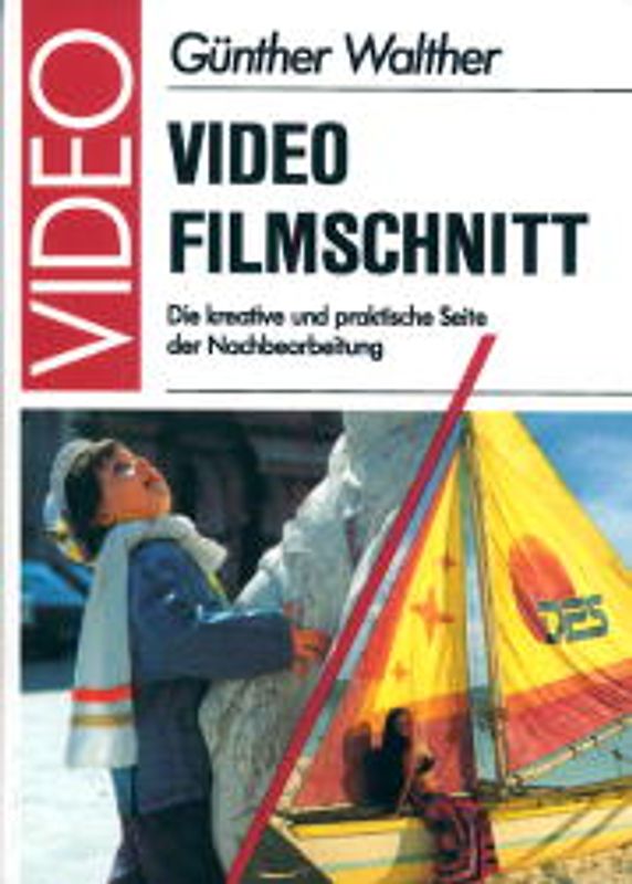 Videofilmschnitt