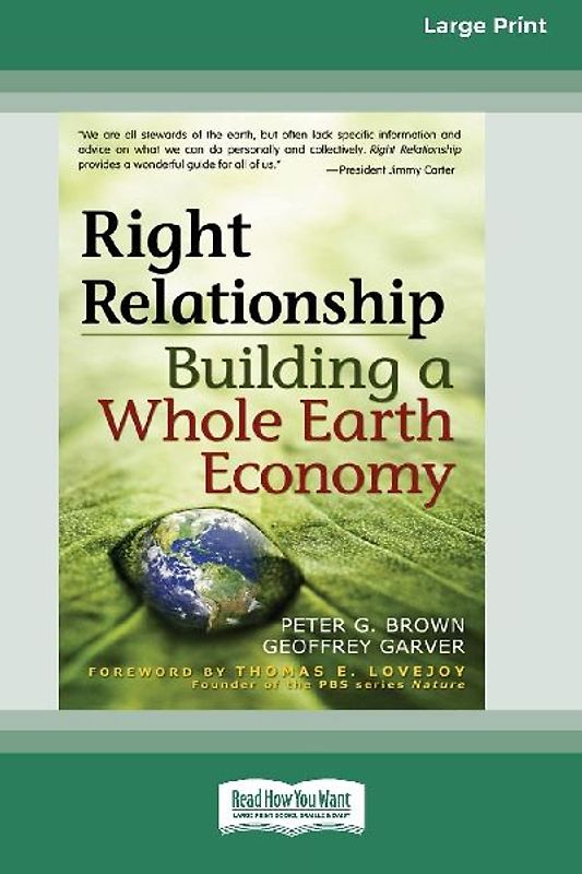 Right Relationship (16pt Large Print Edition)