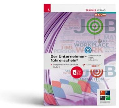 Der Unternehmerführerschein - Entrepreneur's Skills Certificate, Modul C Lösungsheft