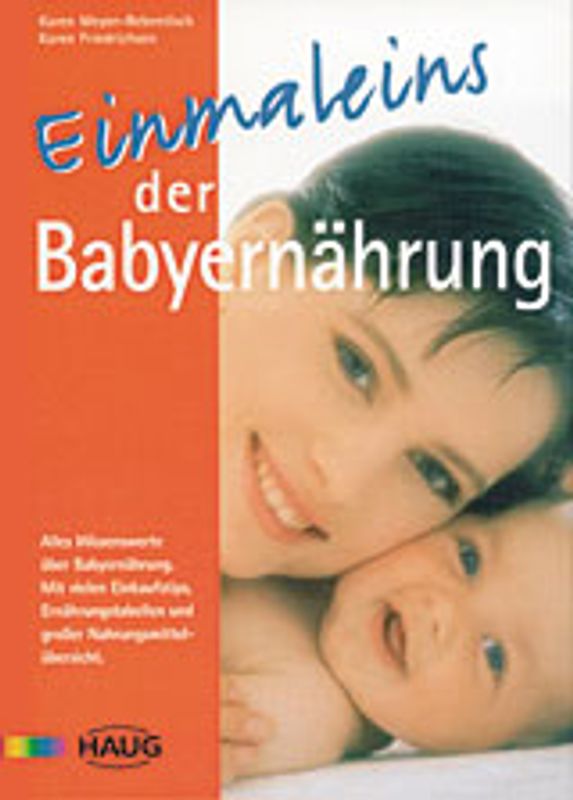 Einmaleins der Babyernährung