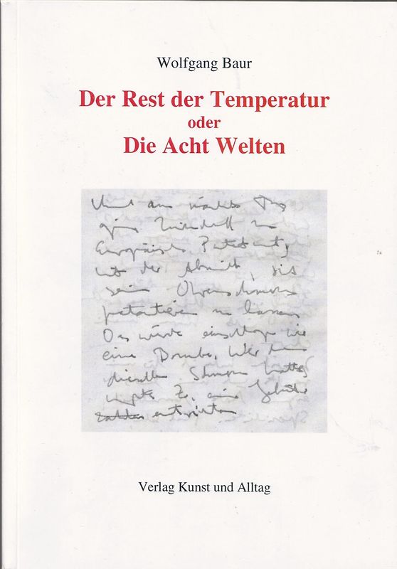 Der Rest der Temperatur oder Die Acht Welten