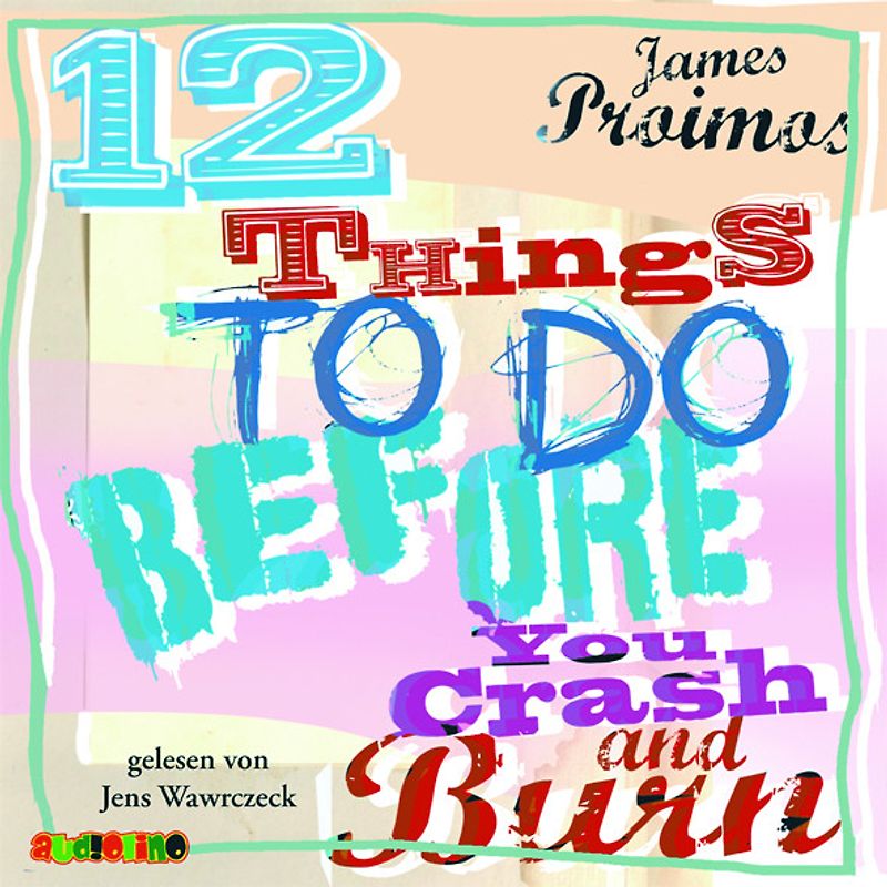 12 things to do before you crash and burn