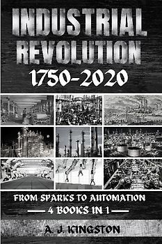 Industrial Revolution 1750-2020