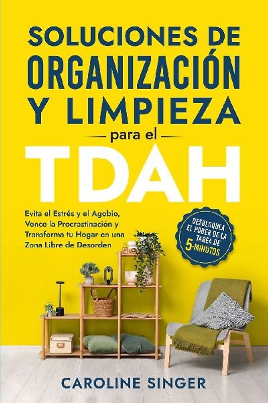Soluciones de Organización y Limpieza para el TDAH