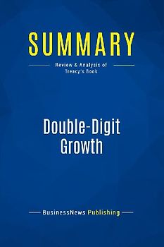Summary: Double-Digit Growth