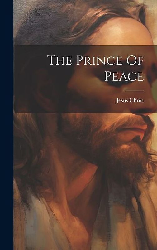 The Prince Of Peace