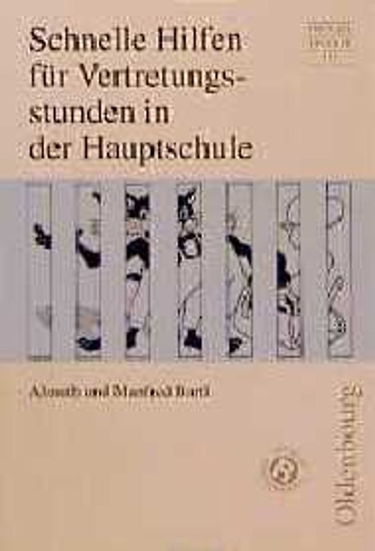 Schnelle Hilfen für Vertretungsstunden in der Hauptschule. In neuer Rechtschreibung