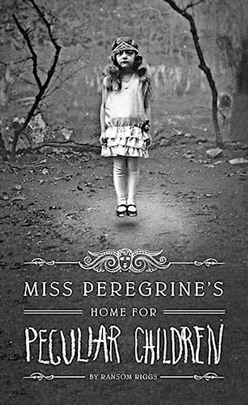 Miss Peregrine's Home for Peculiar Children