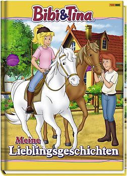 Bibi & Tina: Meine Lieblingsgeschichten