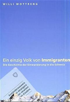 Ein einzig Volk von Immigranten