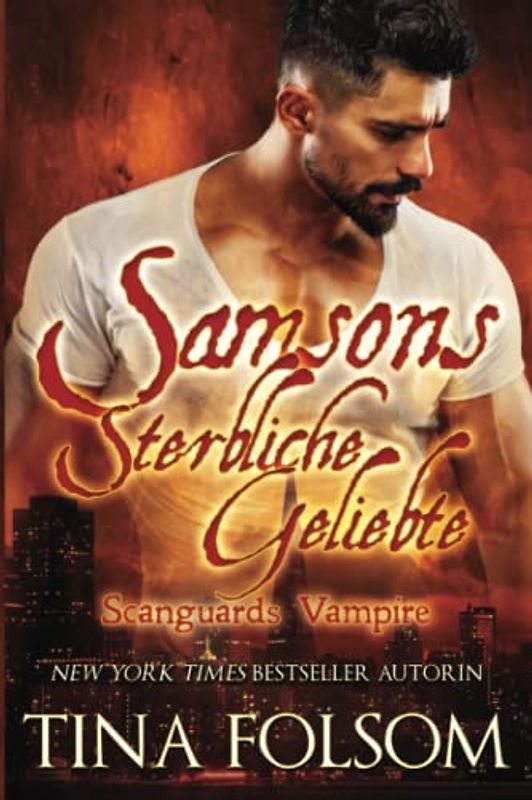 Samsons Sterbliche Geliebte