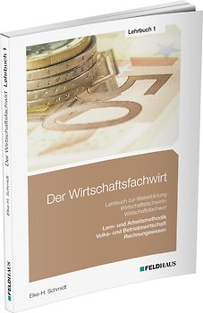 Der Wirtschaftsfachwirt / Lehrbuch 1