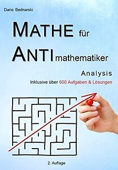 Mathe für Antimathematiker - Dario Bednarski [Taschenbuch, 2. Auflage 2014]