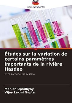 Études sur la variation de certains paramètres importants de la rivière Hasdeo