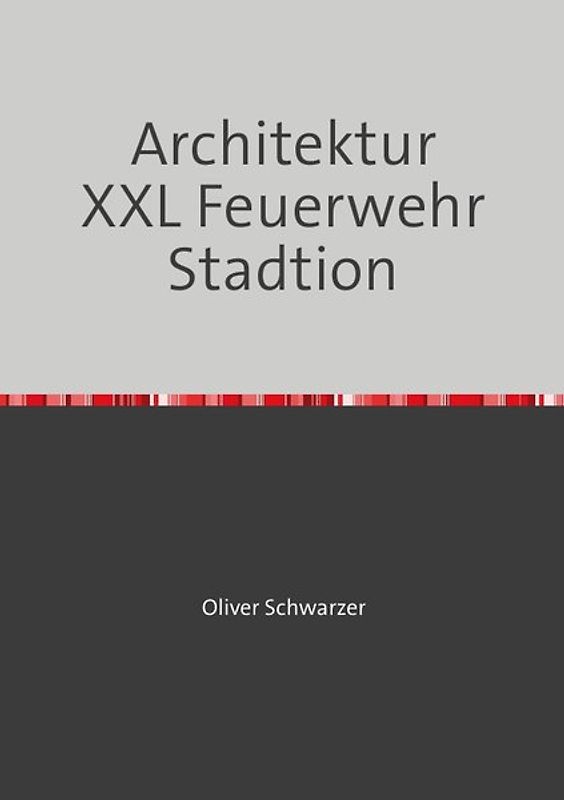 Legobauanleitungen / Architektur XXL Feuerwehr Stadtion
