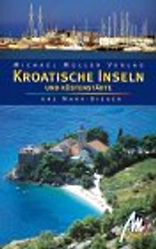 Kroatische Inseln und Küstenstädte