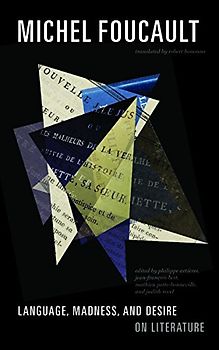 Language, Madness, and Desire: On Literature