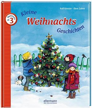 Kleine Weihnachts-Geschichten zum Vorlesen