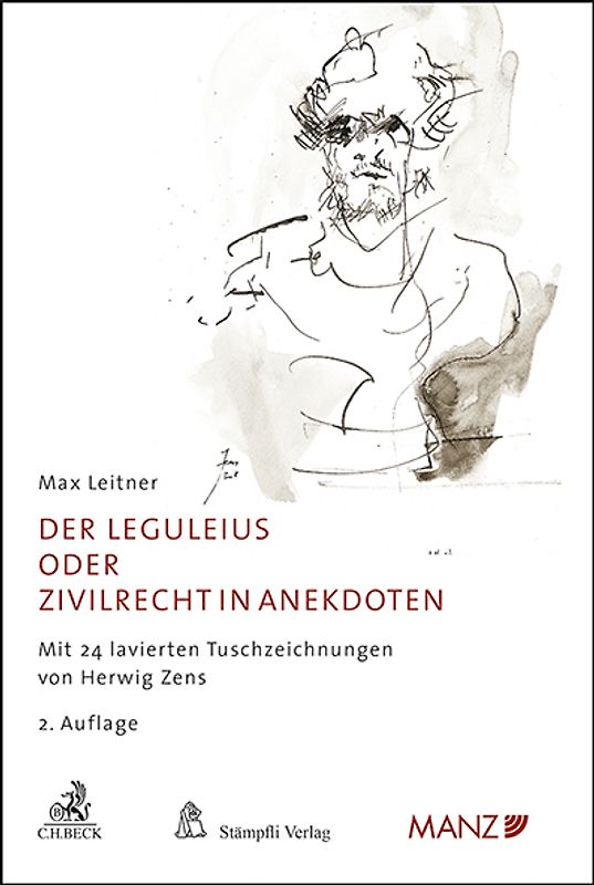 Der Leguleius oder Zivilrecht in Anekdoten