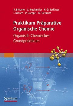 Praktikum Präparative Organische Chemie