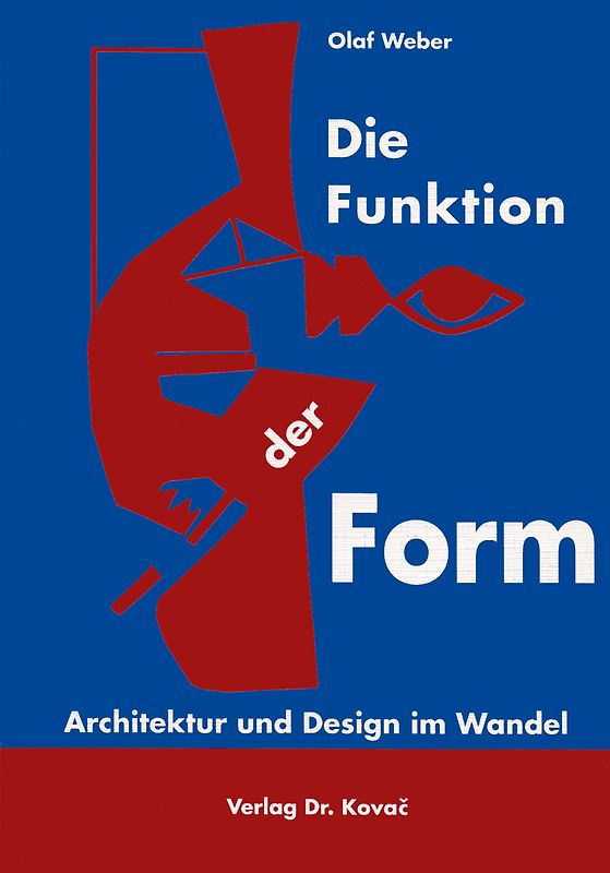 Die Funktion der Form