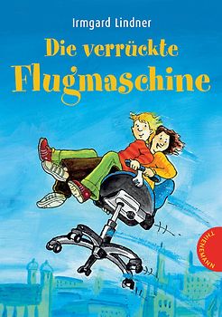 Die verrückte Flugmaschine