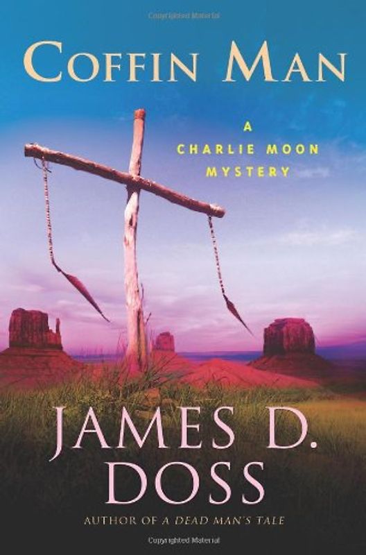 Charlie Moon Mysteries - Book 16: Coffin Man - James D. Doss