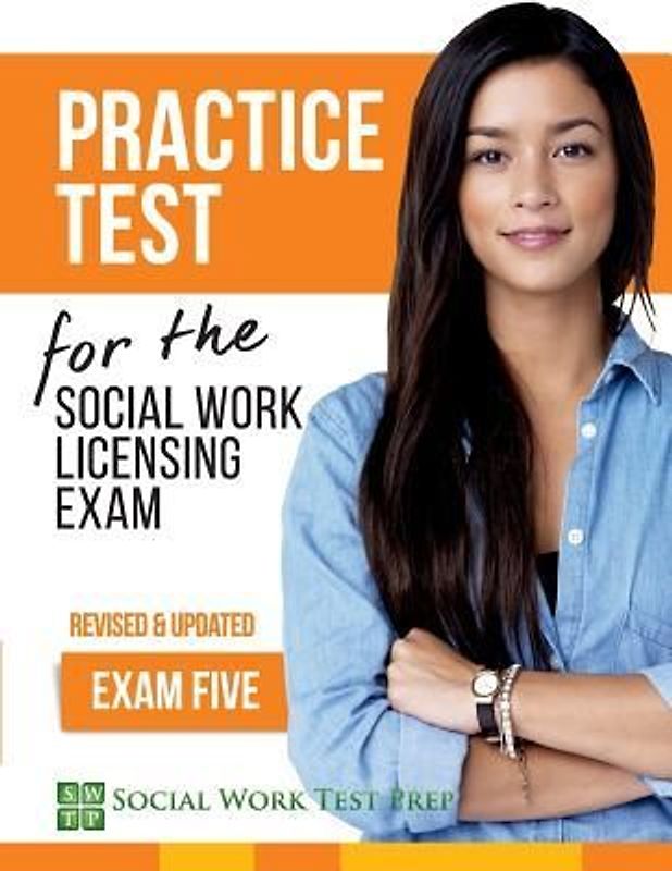 Practice Test for the Social Work Licensing Exam