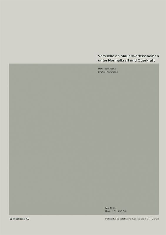 Versuche an Mauerwerksscheiben unter Normalkraft und Querkraft