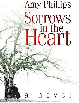Sorrows in the Heart