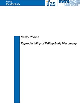Reproducibility of Falling Body Viscometry