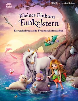 Kleines Einhorn Funkelstern (5). Der geheimnisvolle Freundschaftszauber