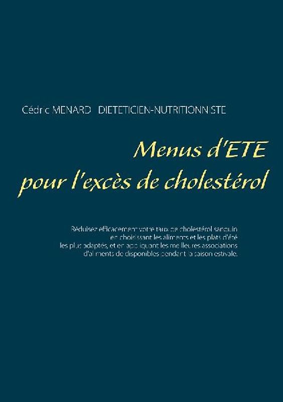 Menus d'été pour l'excès de cholestérol