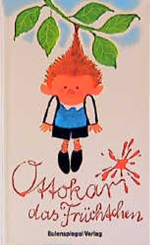 Ottokar, das Früchtchen