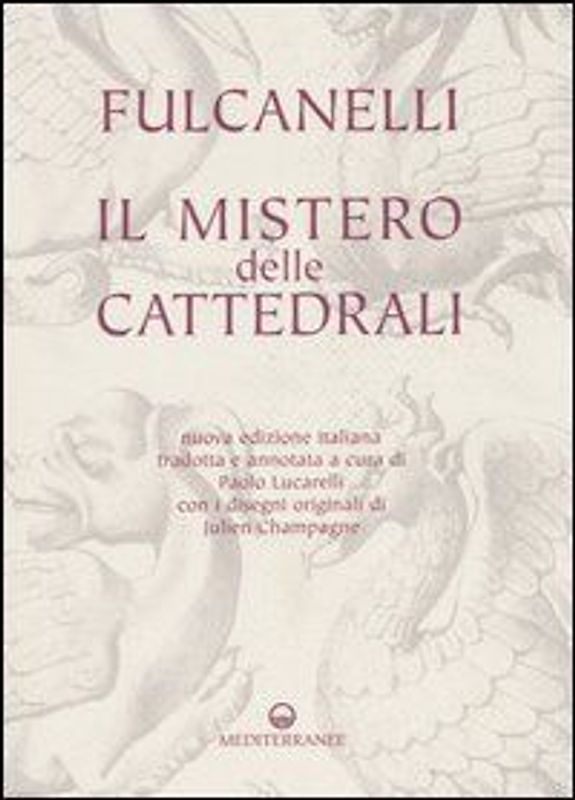Il mistero delle cattedrali