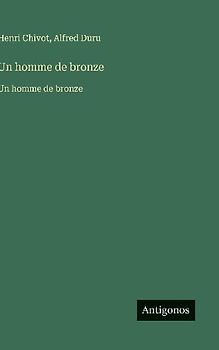 Un homme de bronze